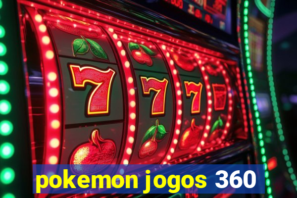 pokemon jogos 360